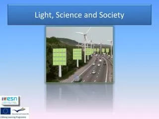 Light, Science and Society