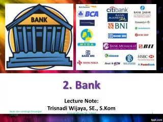 2 bank