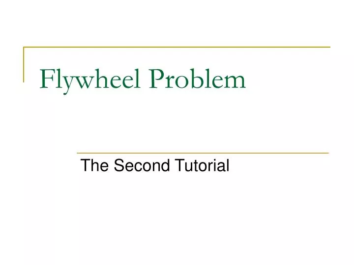 flywheel problem