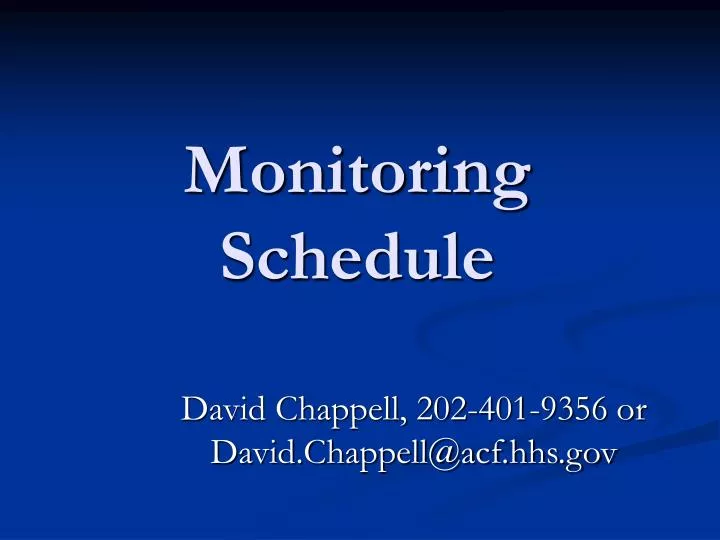 monitoring schedule