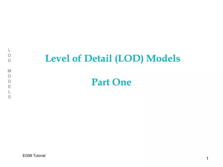 level of detail lod models part one