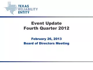 Event Update Fourth Quarter 2012