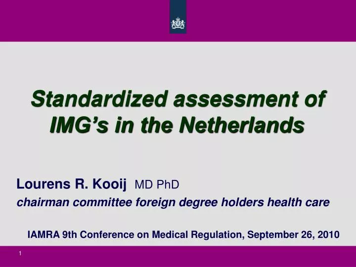 standardized assessment of img s in the netherlands