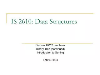 IS 2610: Data Structures