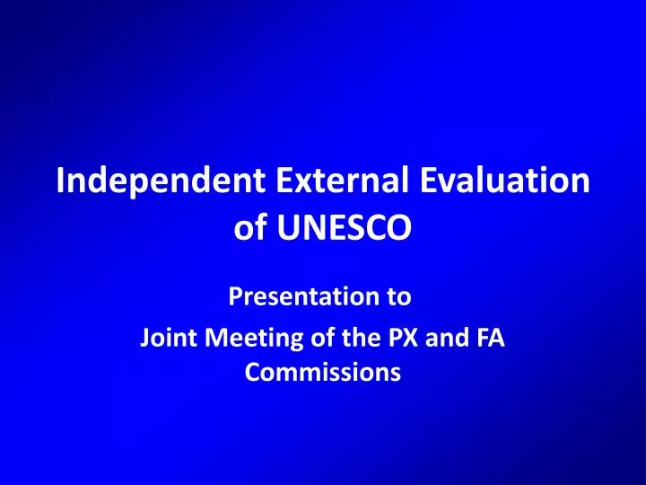 independent external evaluation of unesco