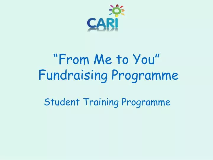 from me to you fundraising programme