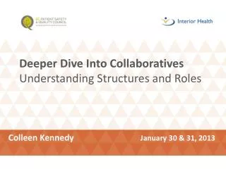 Deeper Dive Into Collaboratives Understanding Structures and Roles