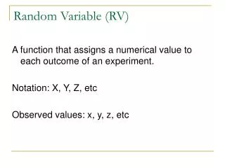 Random Variable (RV)