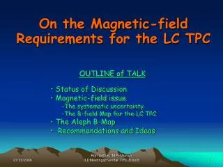 On the Magnetic-field Requirements for the LC TPC