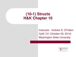 (10-1) Structs H&amp;K Chapter 10
