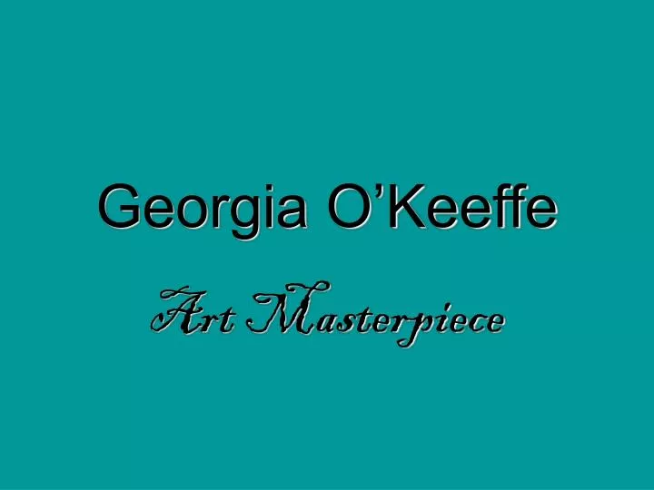 georgia o keeffe