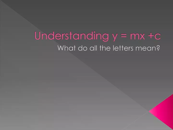 understanding y mx c