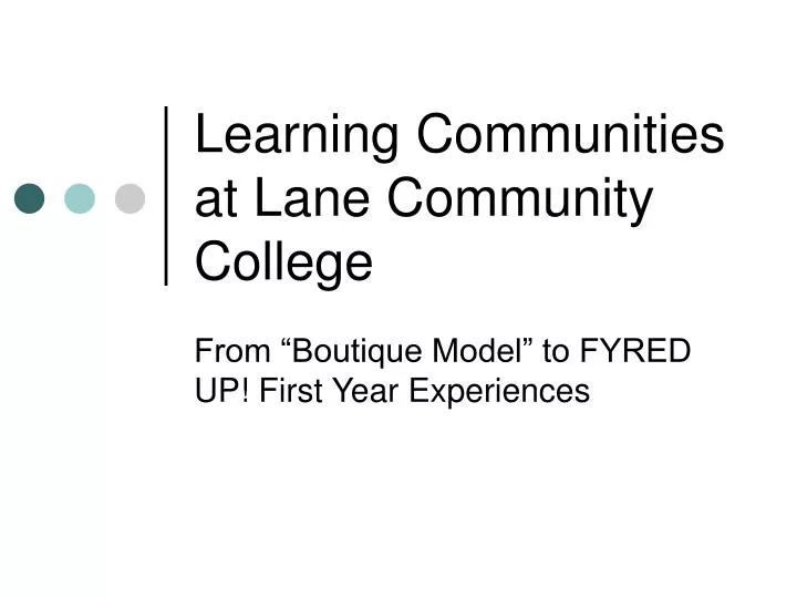 learning communities at lane community college