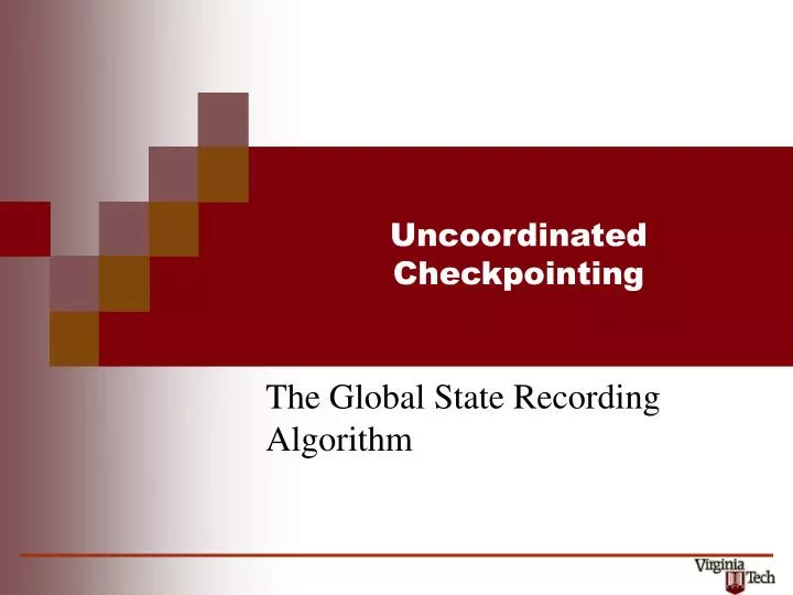 uncoordinated checkpointing