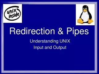 Redirection &amp; Pipes