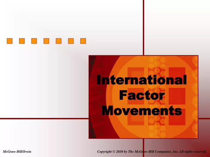 international factor movements