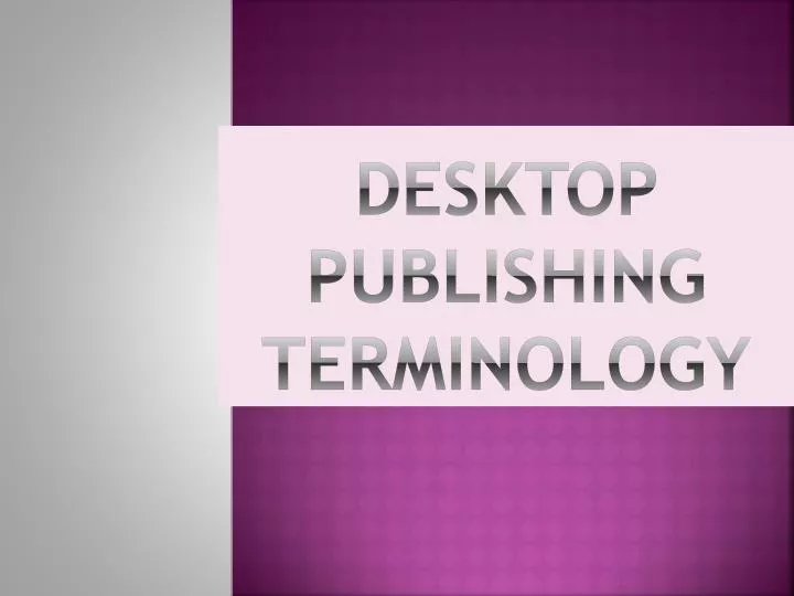 desktop publishing terminology
