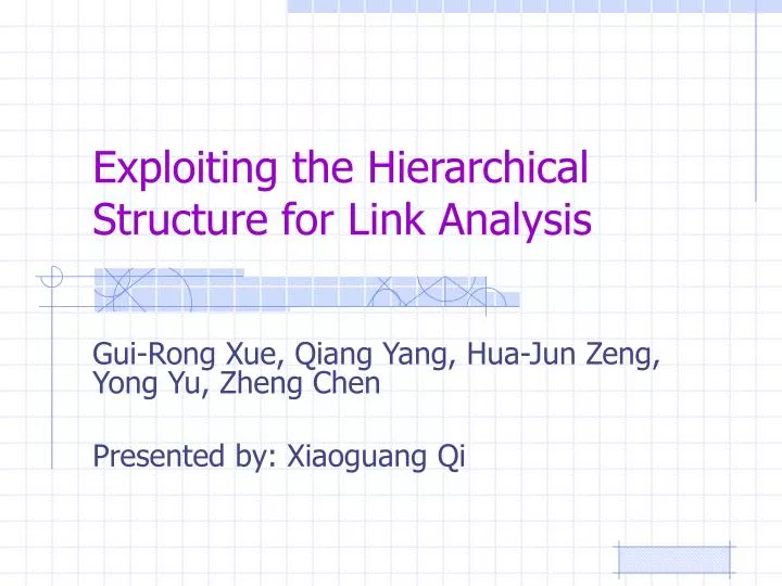 exploiting the hierarchical structure for link analysis