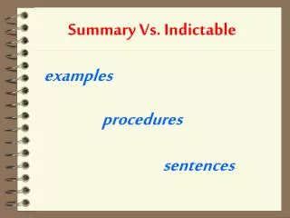 Summary Vs. Indictable