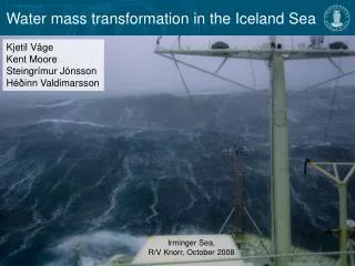 Water mass transformation in the Iceland Sea