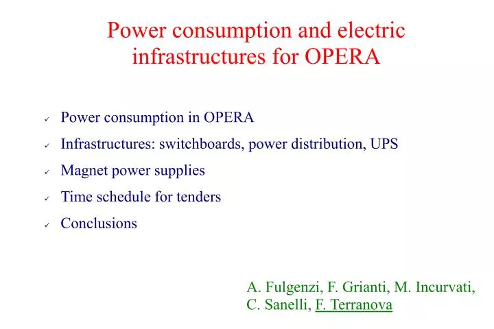 power consumption and electric infrastructures for opera