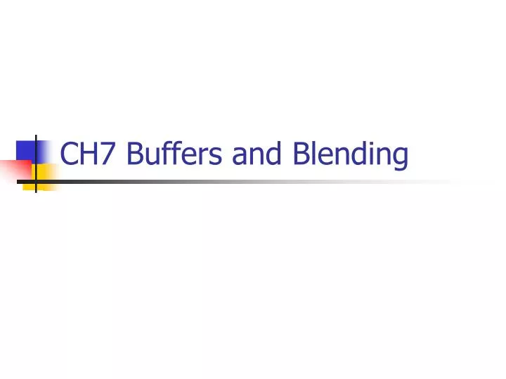 ch7 buffers and blending