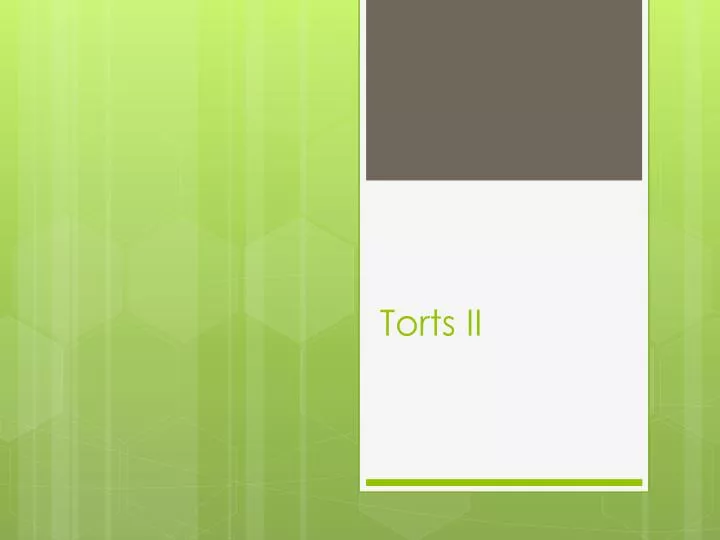 torts ii