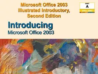 Microsoft Office 2003 Illustrated Introductory, Second Edition
