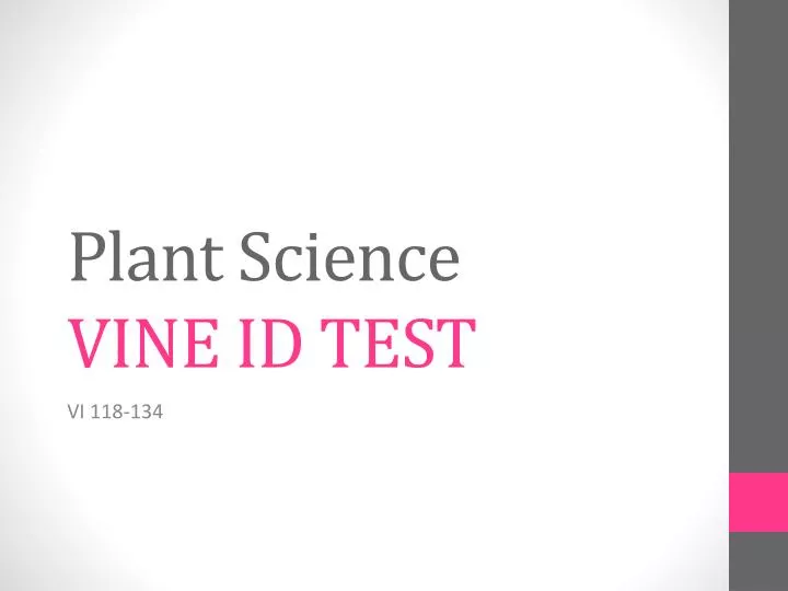 plant science vine id test