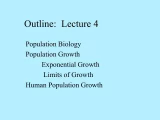 Outline: Lecture 4
