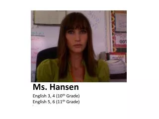 Ms. Hansen