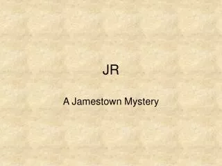 A Jamestown Mystery