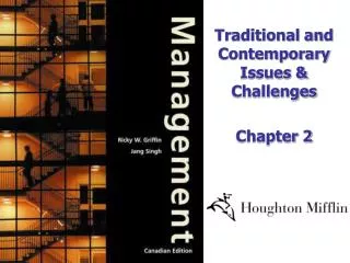 Traditional and Contemporary Issues &amp; Challenges Chapter 2