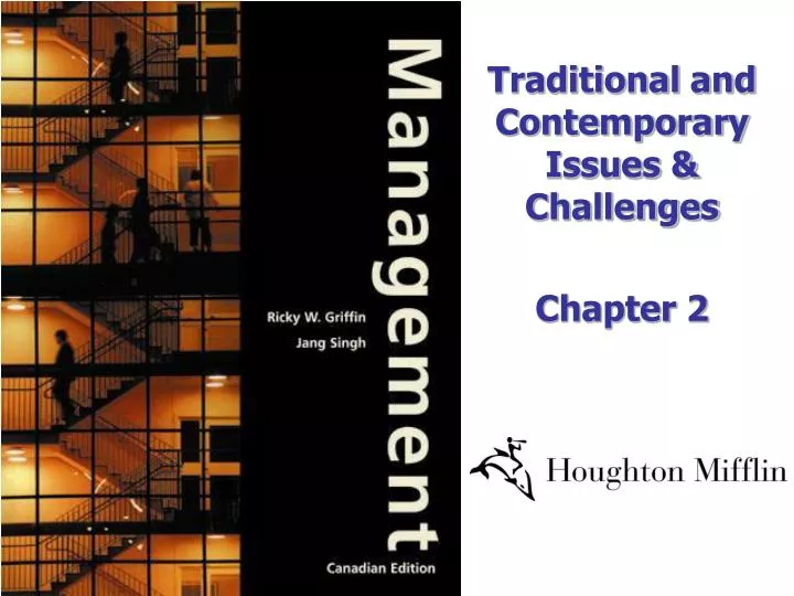 traditional and contemporary issues challenges chapter 2