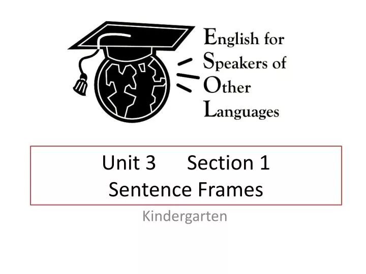 unit 3 section 1 sentence frames