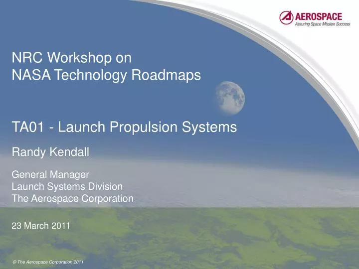 nrc workshop on nasa technology roadmaps ta01 launch propulsion systems