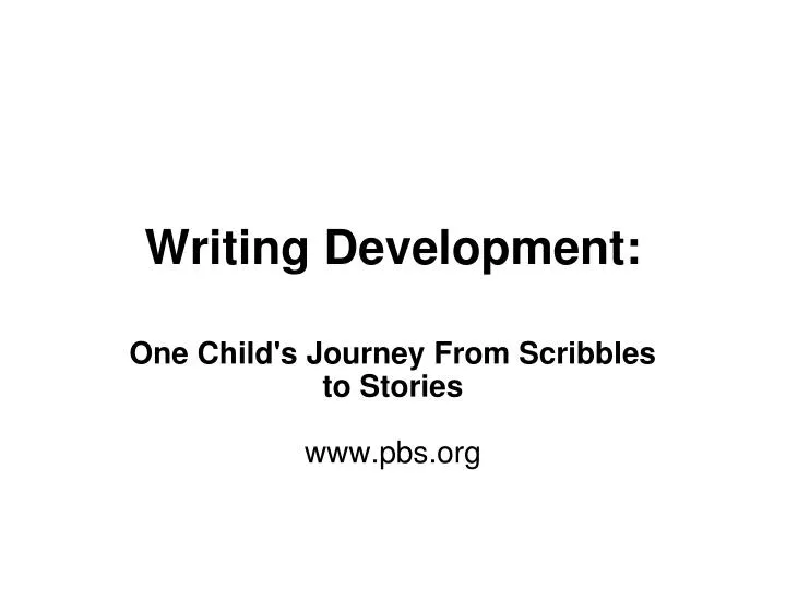 writing development