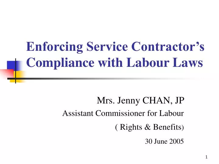 enforcing service contractor s compliance with labour laws