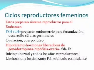 ciclos reproductores femeninos