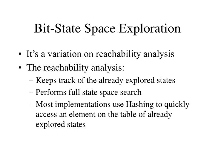 bit state space exploration
