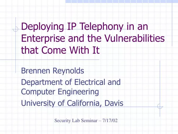 deploying ip telephony in an enterprise and the vulnerabilities that come with it