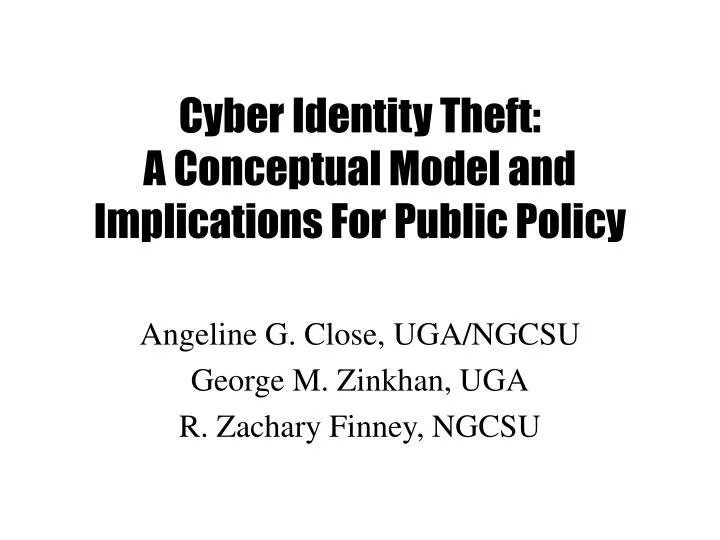 cyber identity theft a conceptual model and implications for public policy