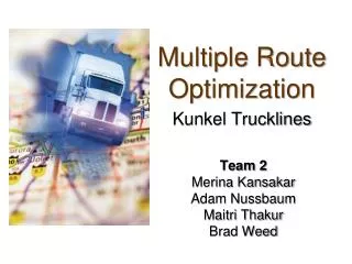Multiple Route Optimization Kunkel Trucklines