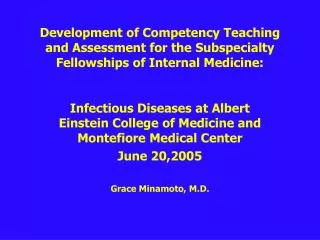 Infectious Diseases at Albert Einstein College of Medicine and Montefiore Medical Center