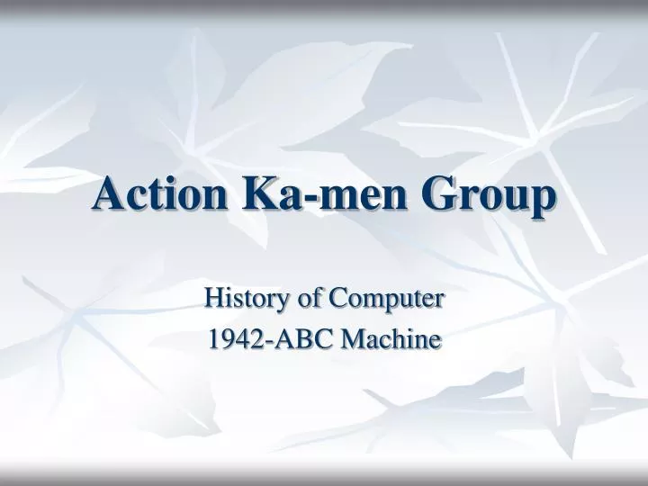 action ka men group