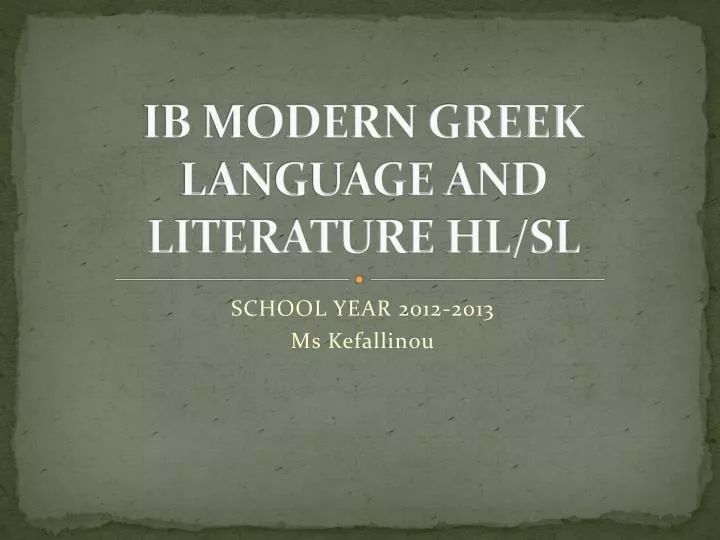 ib modern greek language and literature hl sl