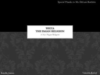 Wicca the pagan religion