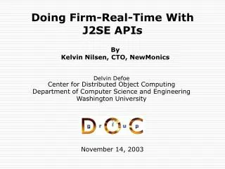 Doing Firm-Real-Time With J2SE APIs