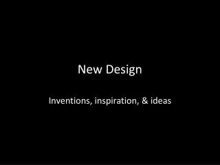 new design