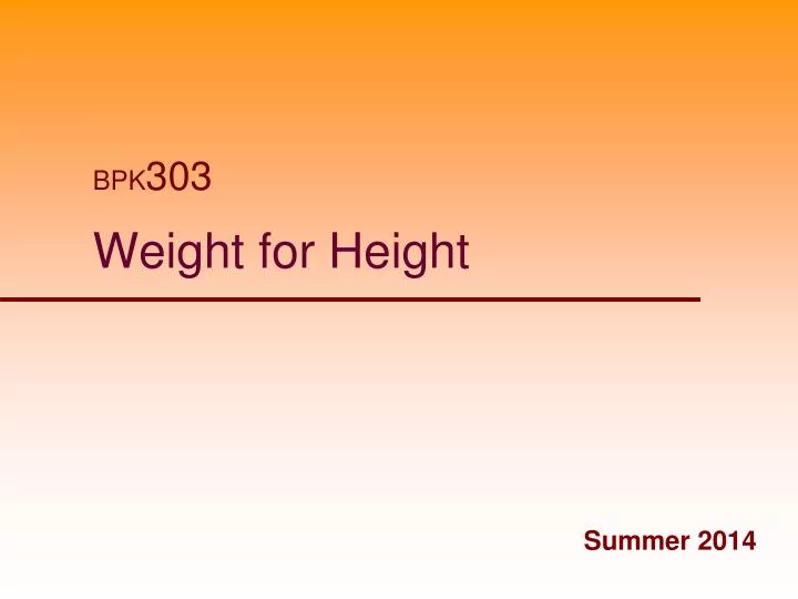 weight for height